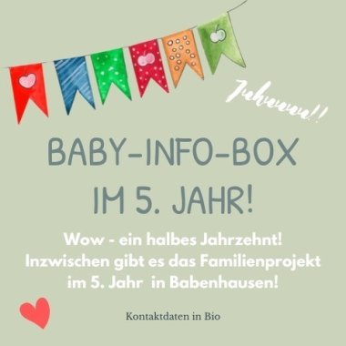 Plakat Baby Info Box seit 5 Jahren